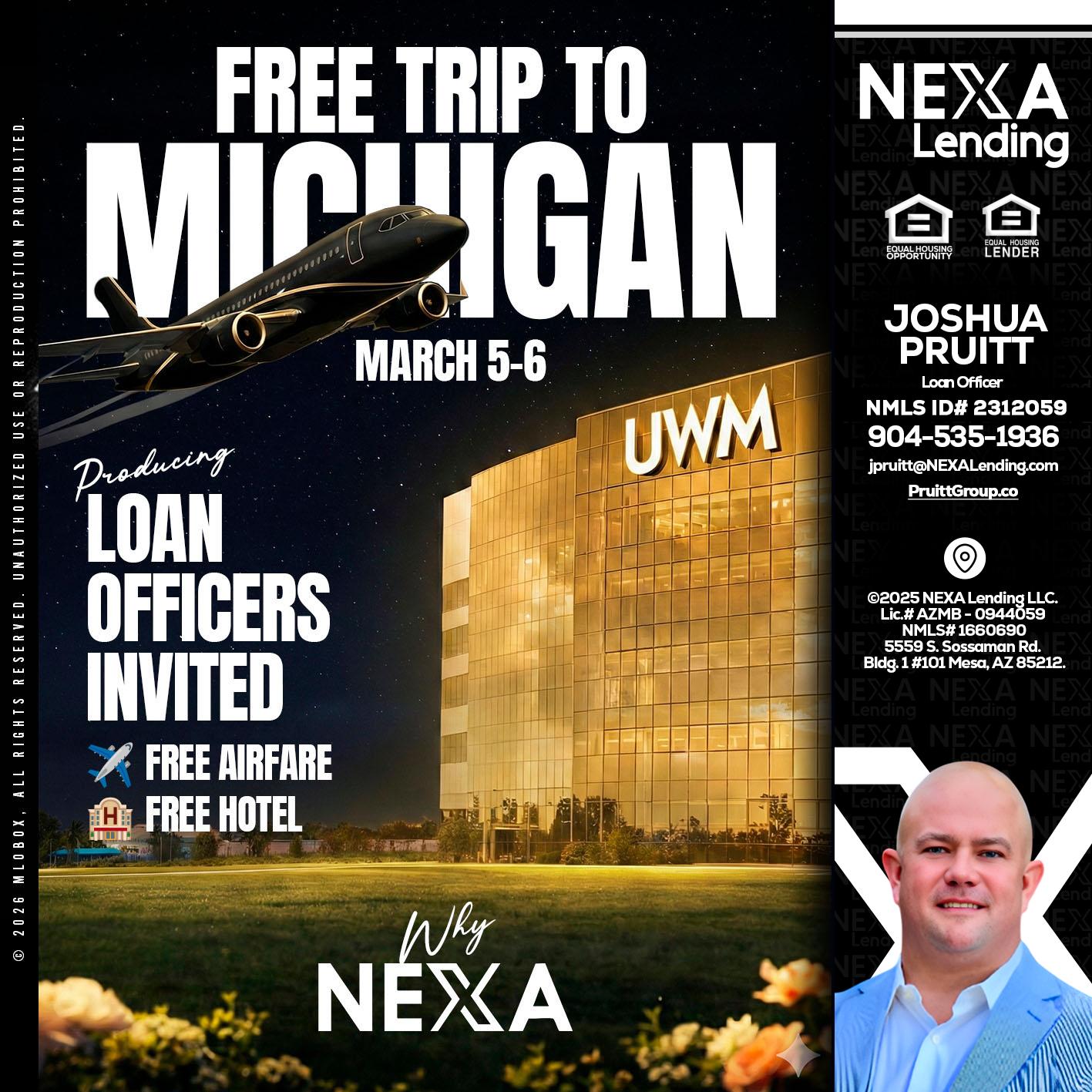 free Michigan trip - Joshua Pruitt -Loan Officer
