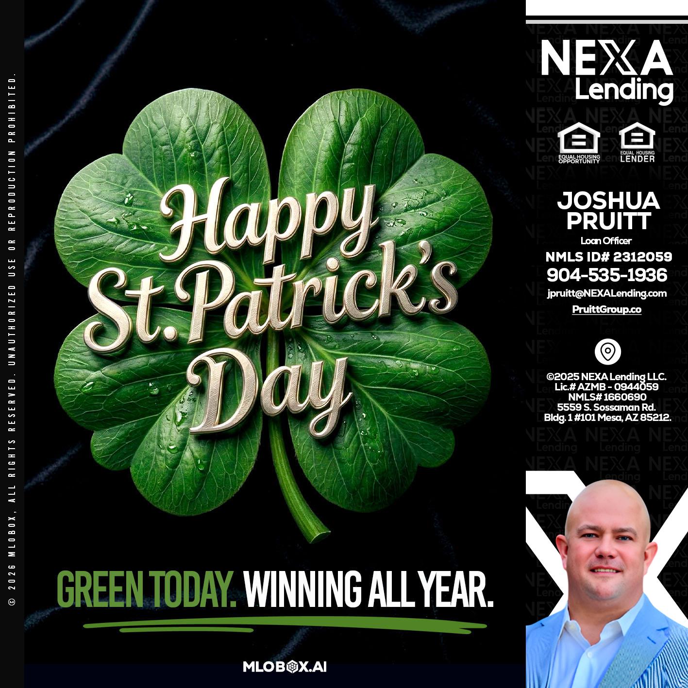 happy st. Patricks day - Joshua Pruitt -Loan Officer