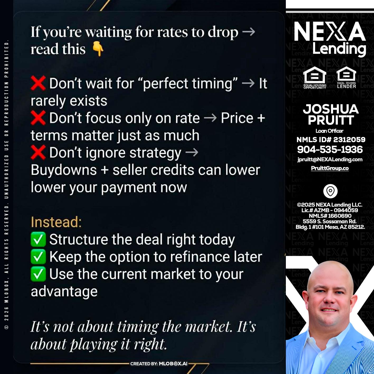 IF YOU ARE - Joshua Pruitt -Loan Officer