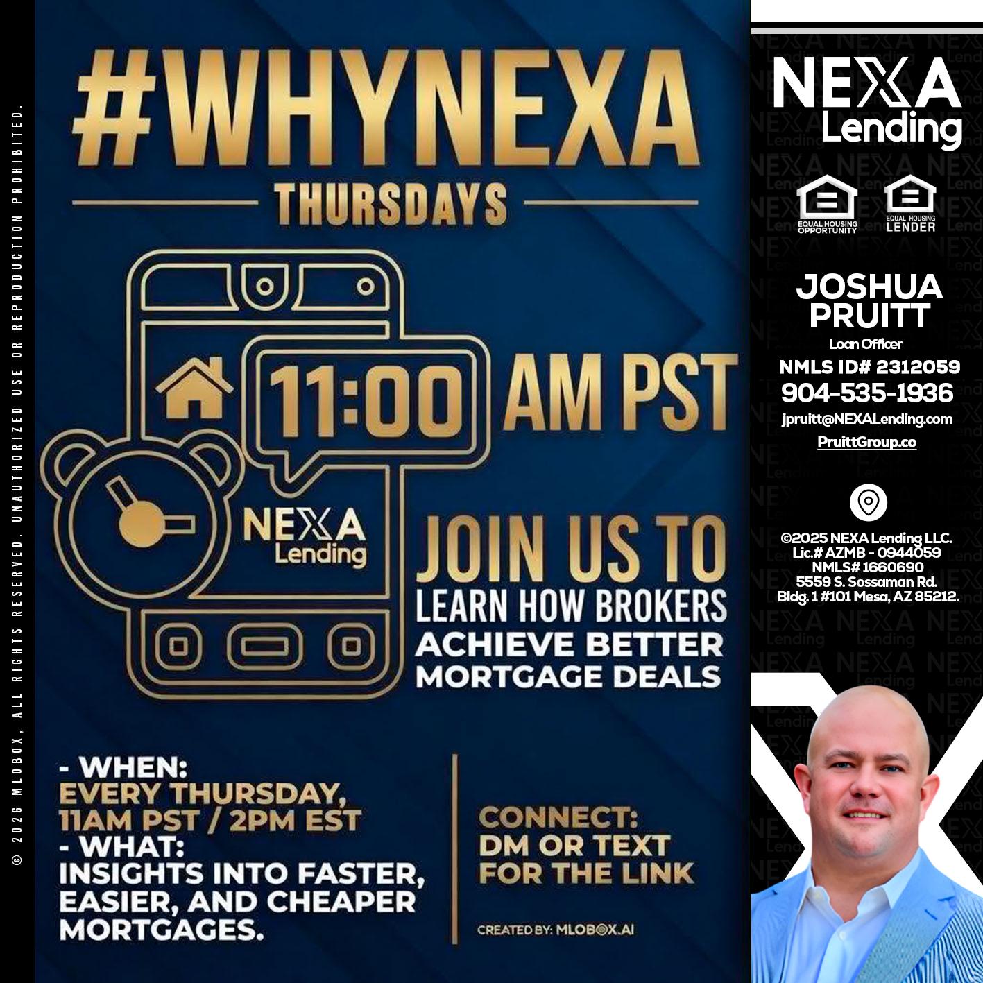 WHY NEXA THURDAYS - Joshua Pruitt -Loan Officer