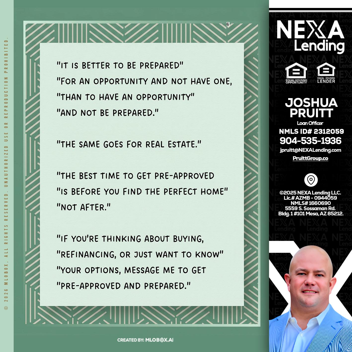 its better - Joshua Pruitt -Loan Officer