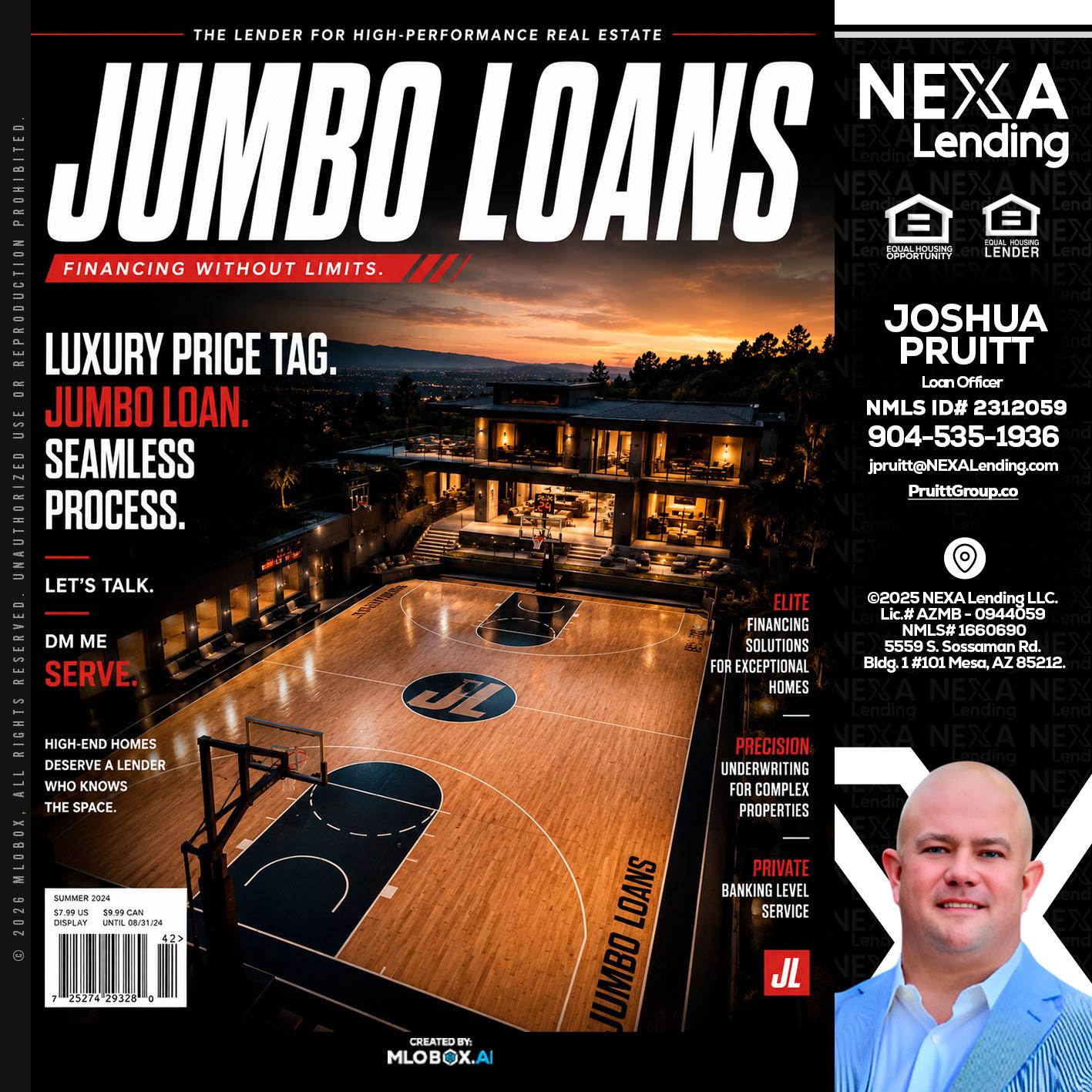 JUMBO LOANS - Joshua Pruitt -Loan Officer